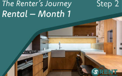 The Renters Journey – Step 2: Your First Month in a New Rental