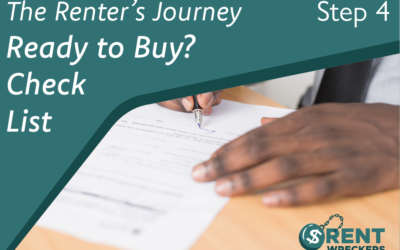 The Renters Journey – Step 4: Are You Ready to Buy? A Checklist